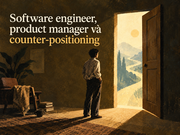 Software engineer, product manager và cái giá của chuyên môn